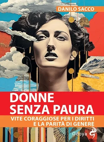 Recensione di Donne senza Paura. Vite coraggiose per i diritti e la parità di genere