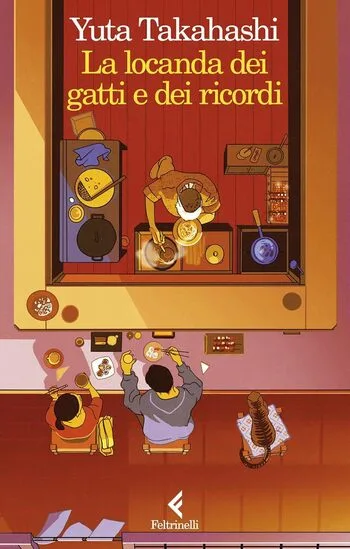 Recensione di La locanda dei gatti e dei ricordi di Yuta Takahashi Recensione di La locanda dei gatti e dei ricordi di Yuta Takahashi