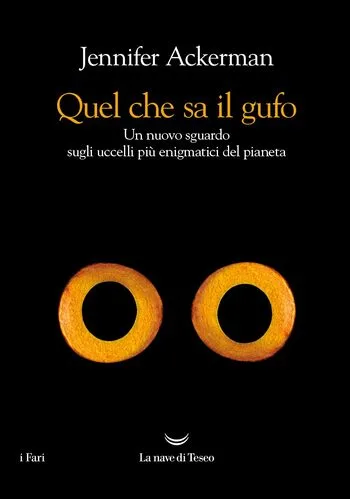 Recensione di Quel che sa il gufo di Jennifer Ackerman