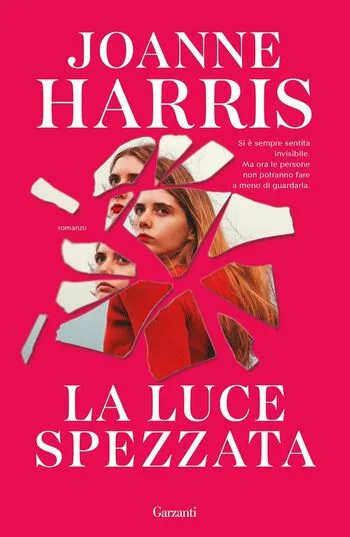 Recensione di La luce spezzata di Joanne Harris Recensione di La luce spezzata di Joanne Harris
