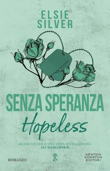 Recensione di Senza speranza. Hopeless di Elsie Silver Recensione di Senza speranza. Hopeless di Elsie Silver