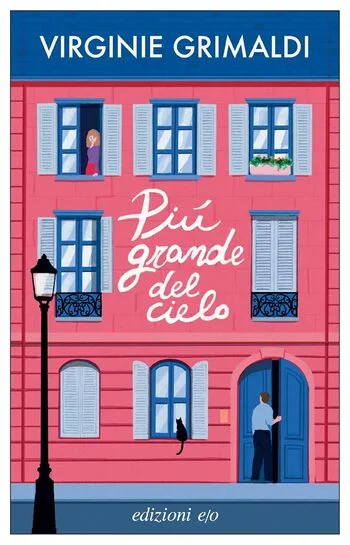 Recensione di Più grande del cielo di Virginie Grimaldi Recensione di Più grande del cielo di Virginie Grimaldi