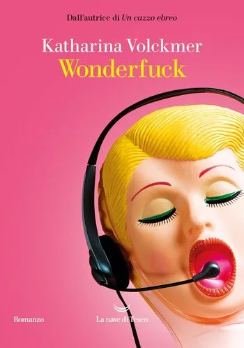 Recensione di Wonderfuck di Katharina Volckmer Recensione di Wonderfuck di Katharina Volckmer
