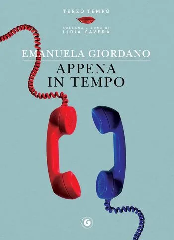 Recensione di Appena in tempo di Emanuela Giordano