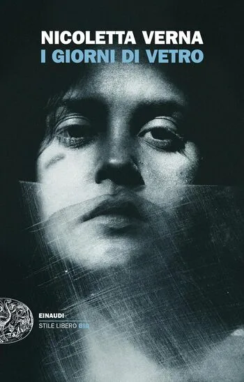 Recensione di I giorni di vetro di Nicoletta Verna