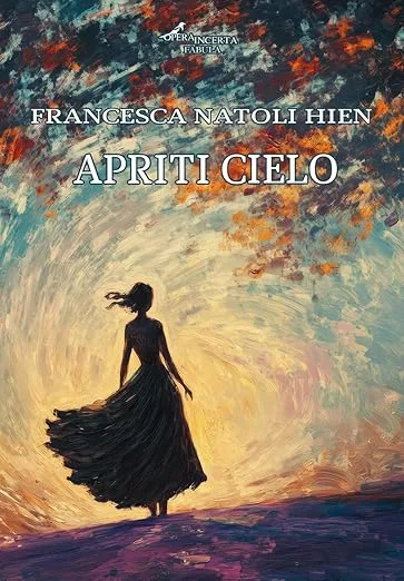 Recensione di Apriti cielo di Francesca Natoli Hien